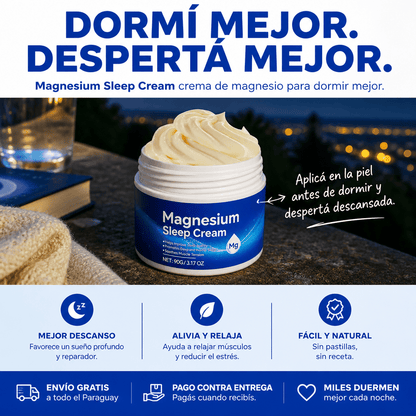 Magnesium Sleep Cream – Crema para Dormir Mejor - Mundo Paraguayo